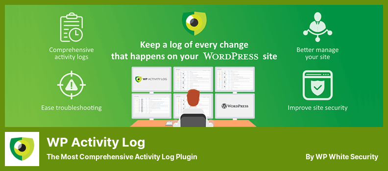 WP Activity Log Plugin - The Most Comprehensive Activity Log Plugin
