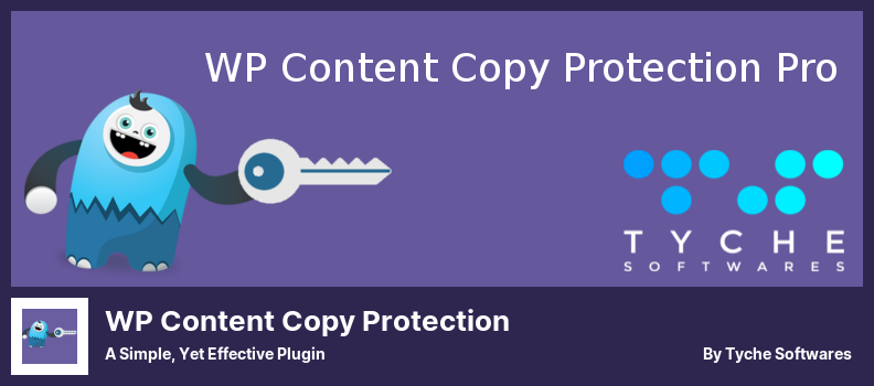 WP Content Copy Protection Plugin - A Simple, Yet Effective Plugin