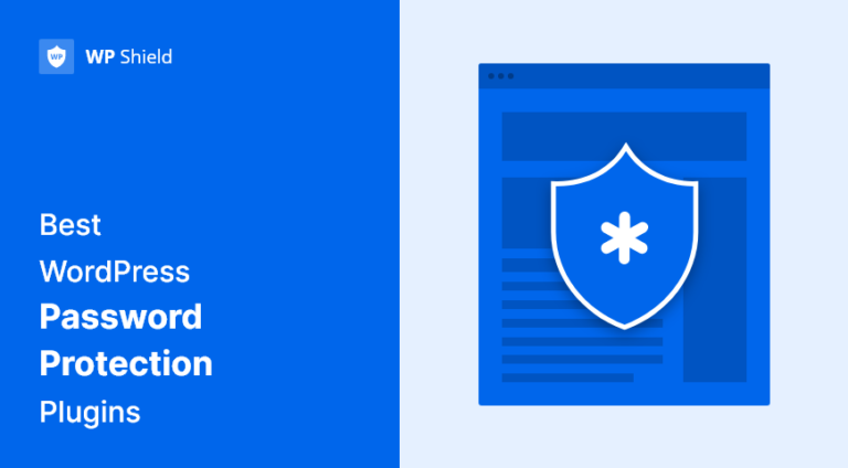 7-best-wordpress-password-protect-plugins-2022-free-pro-wp-shield